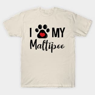 I Love My Maltipoo T-Shirt